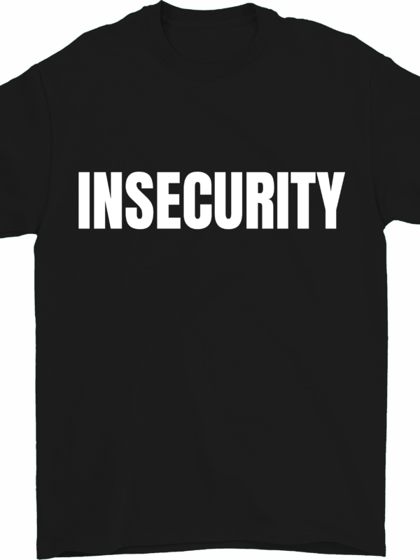 Insecurity